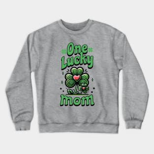 One Lucky Mom Shamrocks Crewneck Sweatshirt